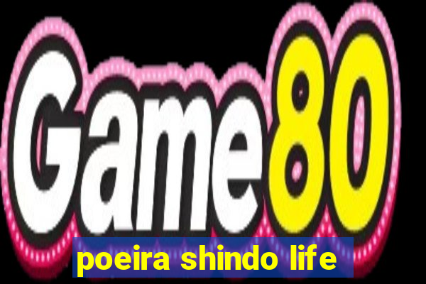 poeira shindo life